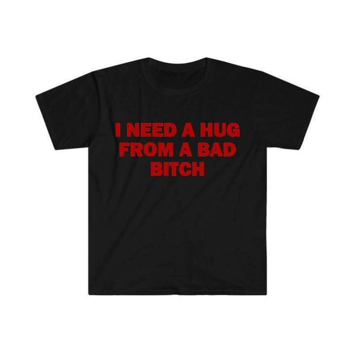 Funny Bold Quote Short Sleeve Cotton Tee