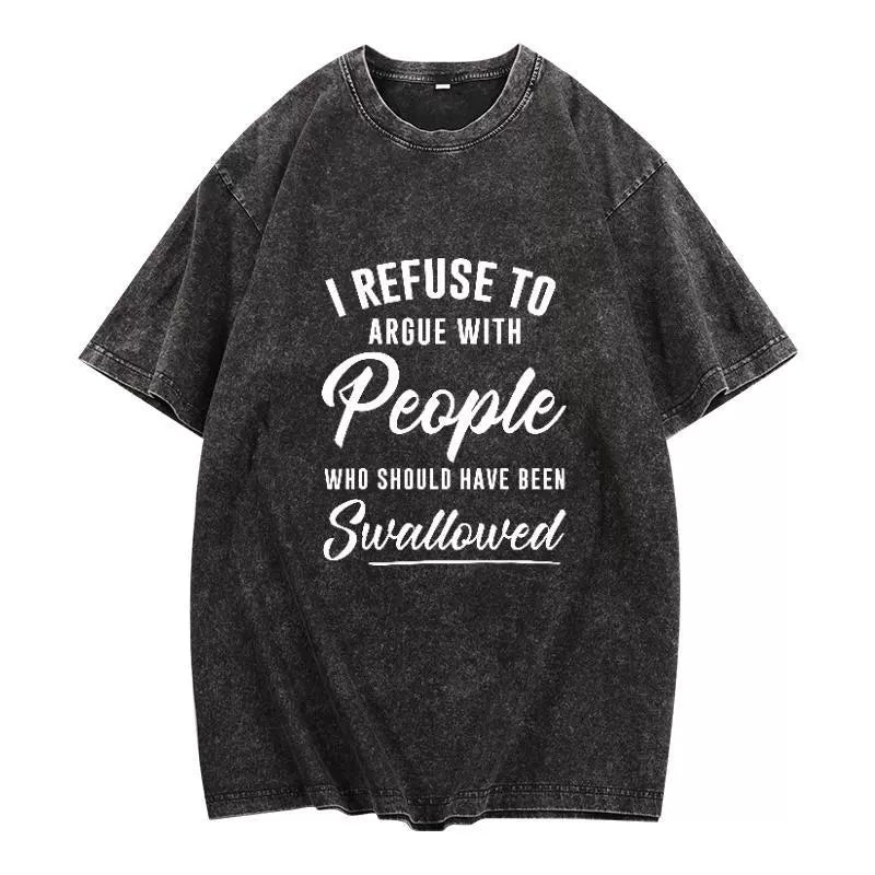 Funny Quote Graphic T-Shirt