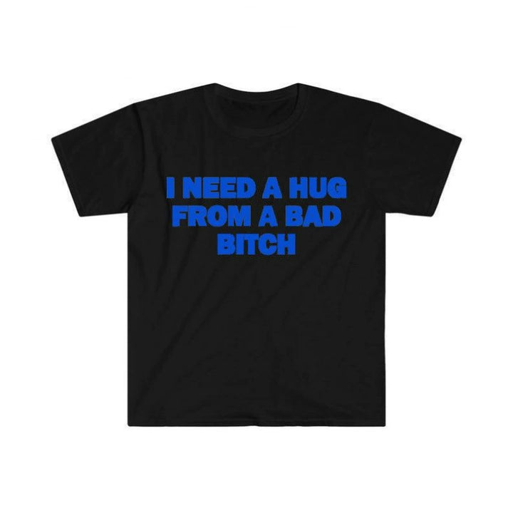 Funny Bold Quote Short Sleeve Cotton Tee