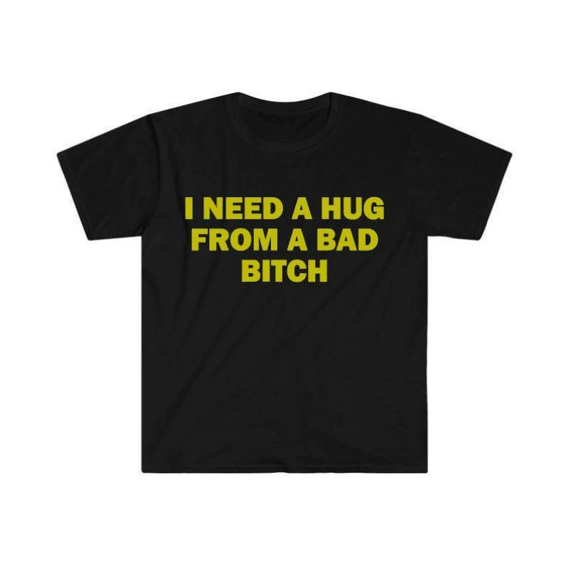 Funny Bold Quote Short Sleeve Cotton Tee