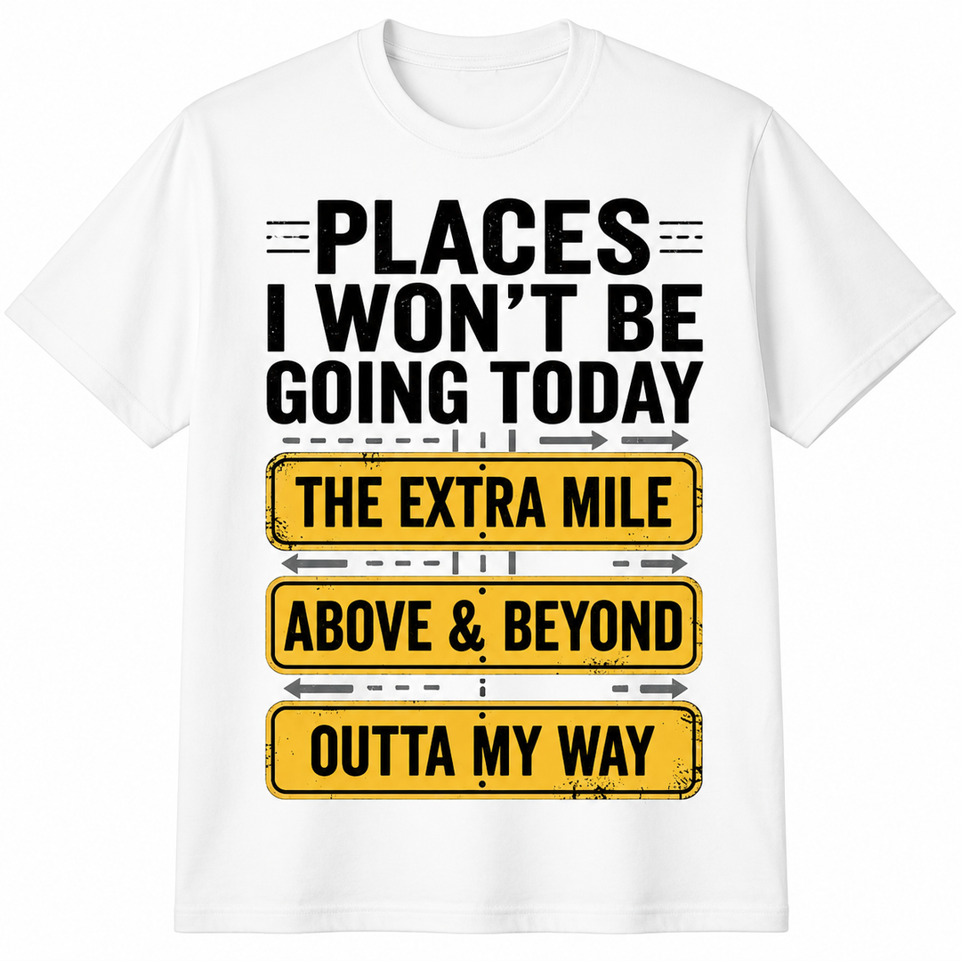 Funny Graphic Statement T-Shirt