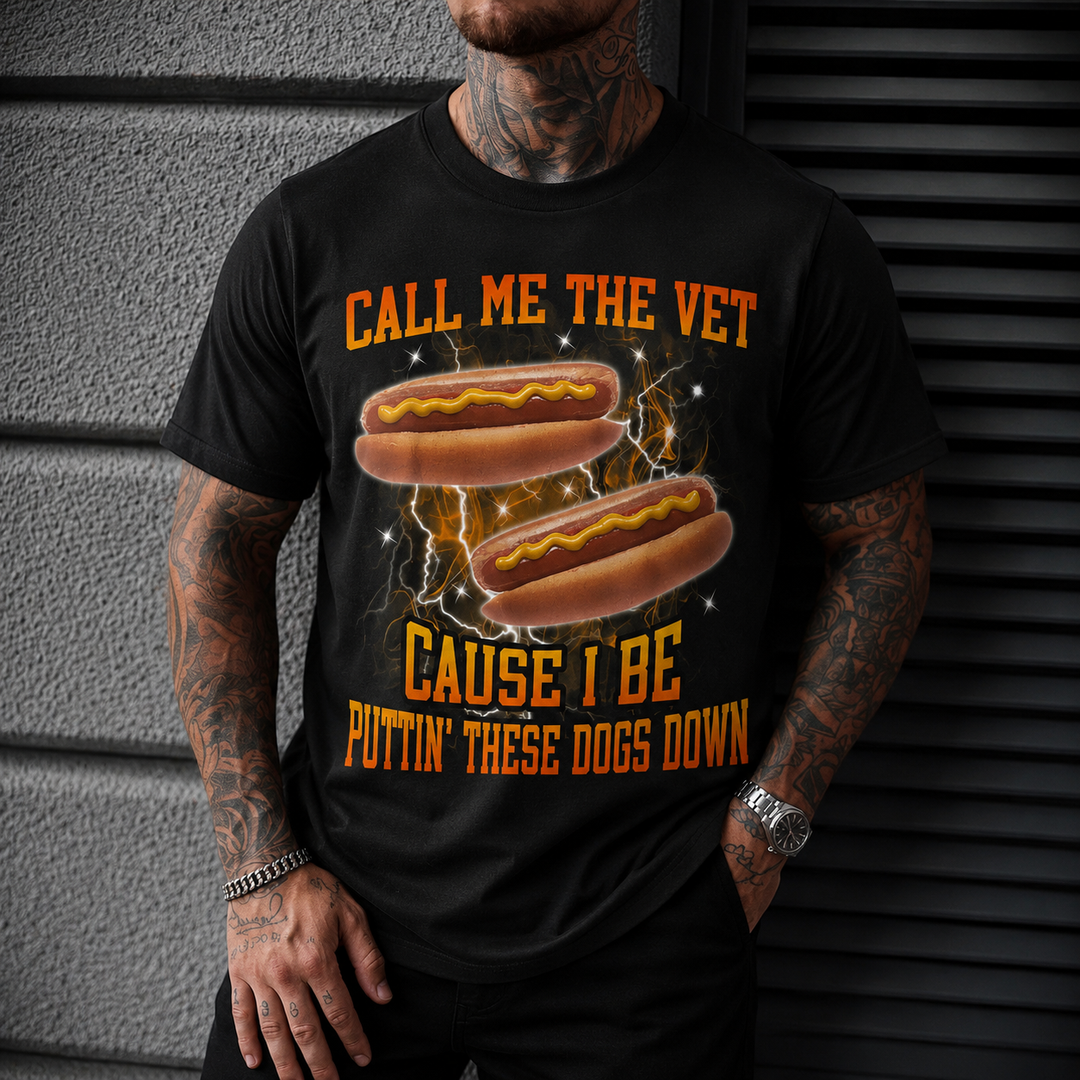 Call Me The Vet Cause I Be Puttin&